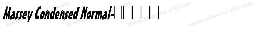 Massey Condensed Normal字体转换